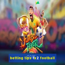 betting tips 1x2 football